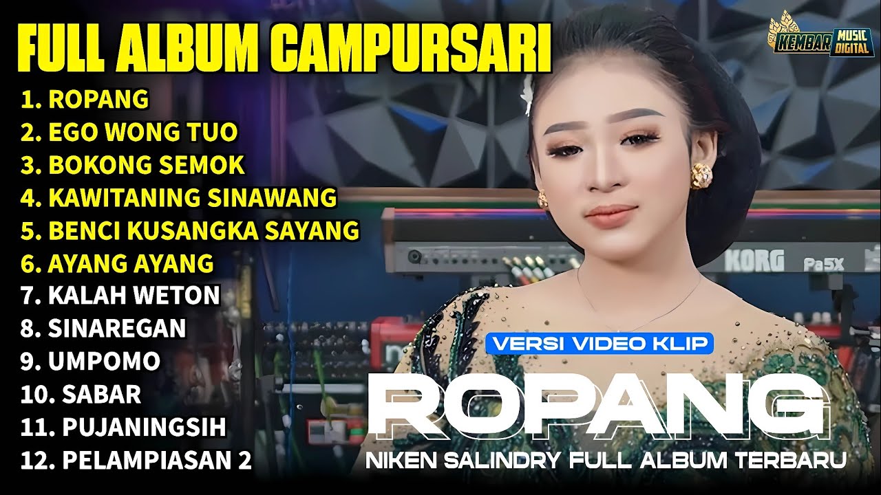 FULL ALBUM CAMPURSARI NIKEN SALINDRY LAGU TRENDING TERBARU -ROPANG - EGO WONG TUO - BOKONG SEMOK