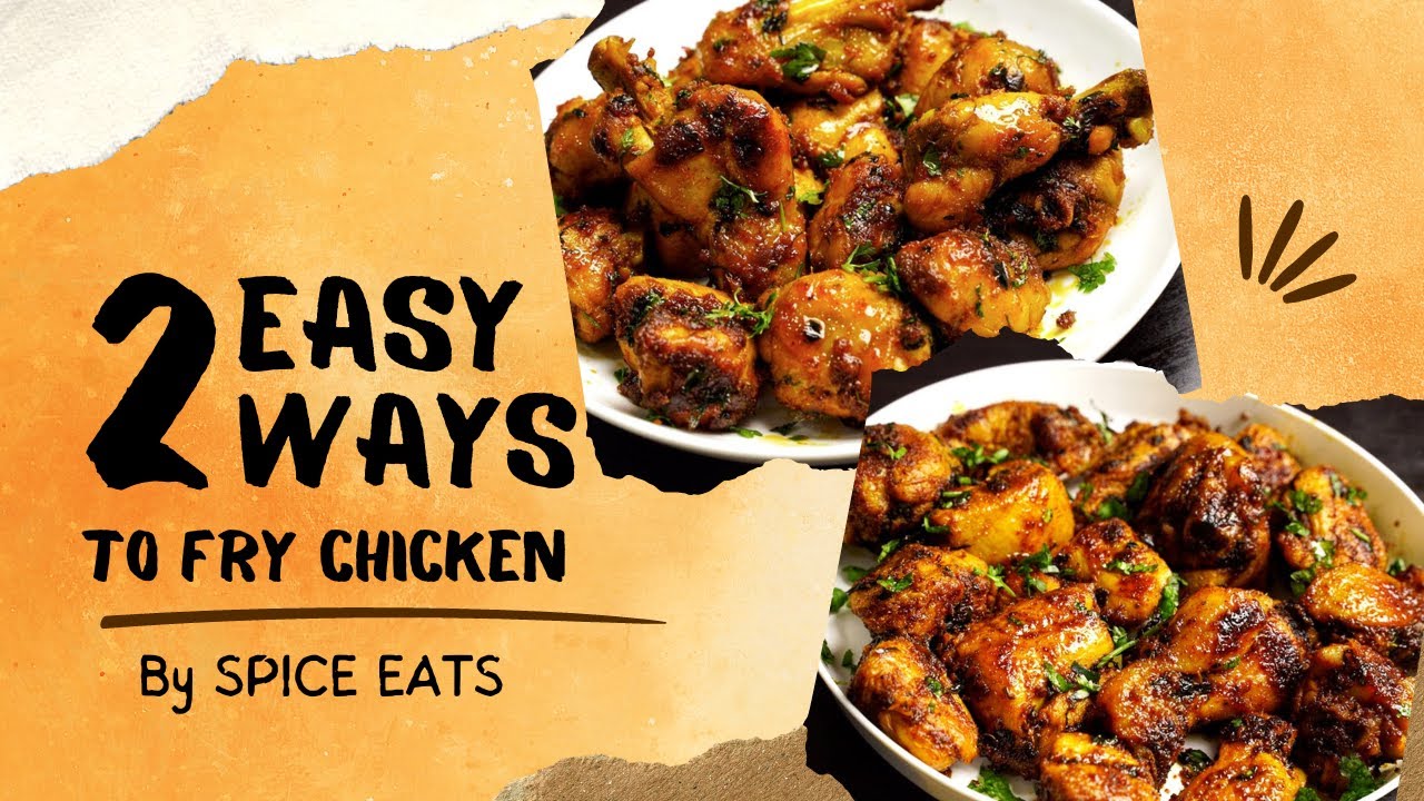EASY CHICKEN FRY RECIPES | SIMPLE CHICKEN FRY FOR BEGINNERS