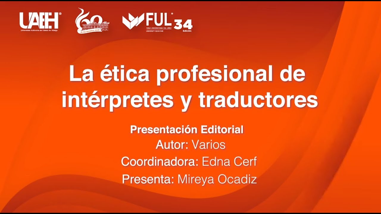 La ética profesional de intérpretes y traductores