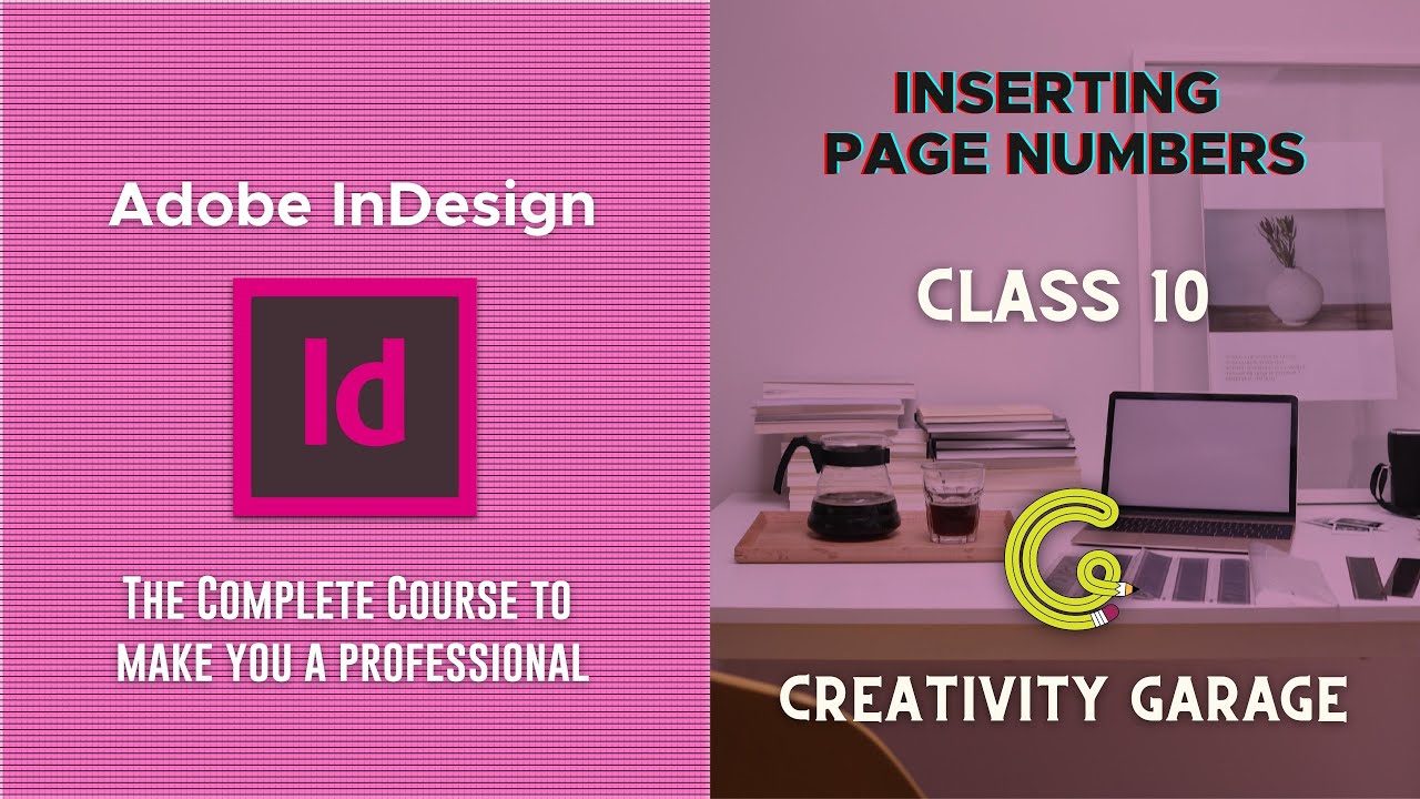 Adobe InDesign Course - Class 10 (Inserting Page Numbers)