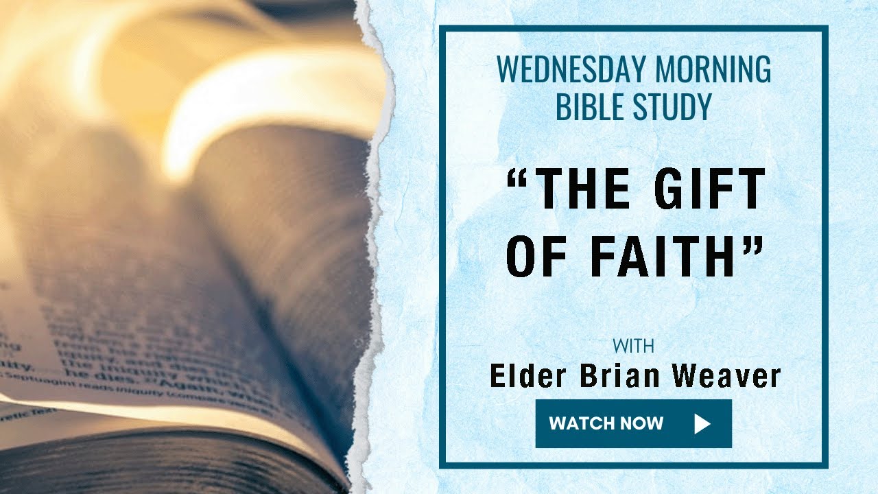 AM Bible Study - Elder Brian Weaver - 1/28/26