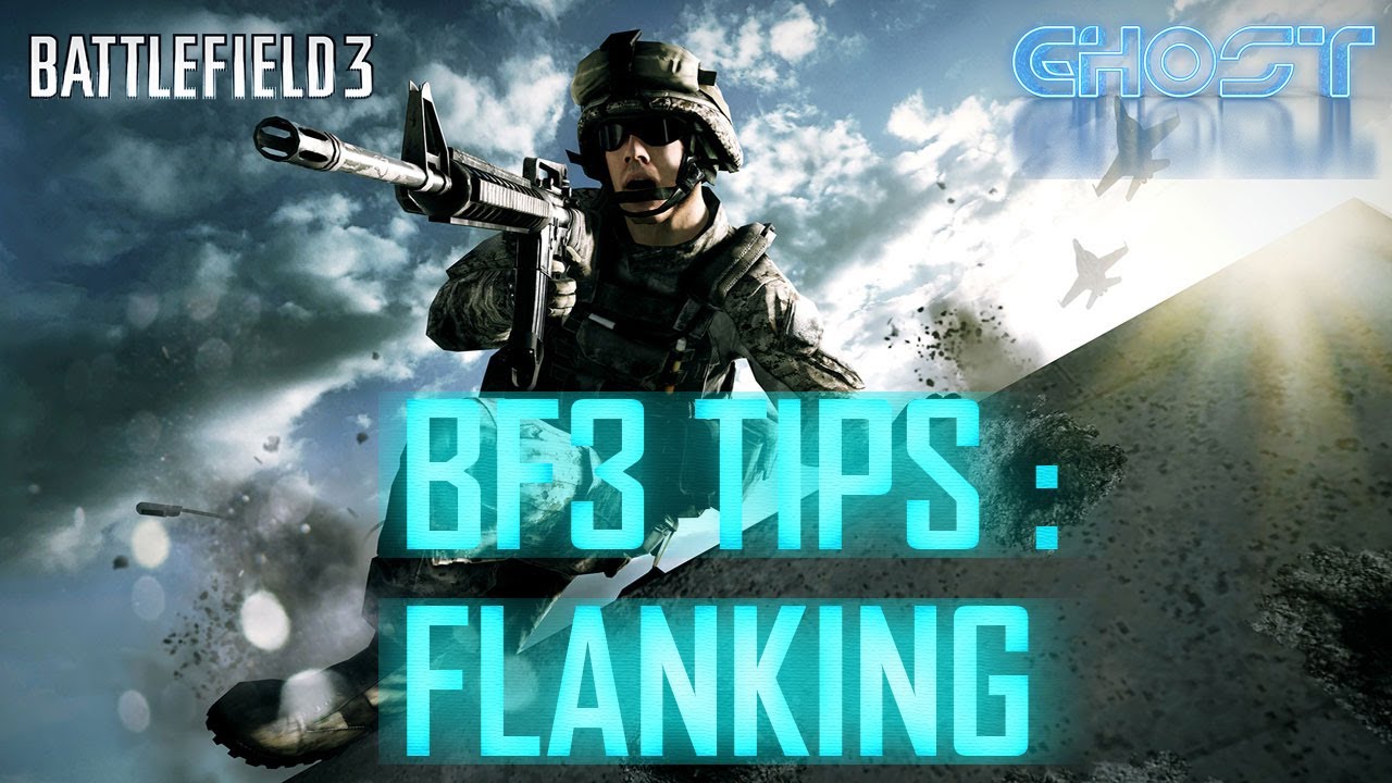 BF3 Tips - Flanking (Battlefield 3 Gameplay/Commentary/Tips)