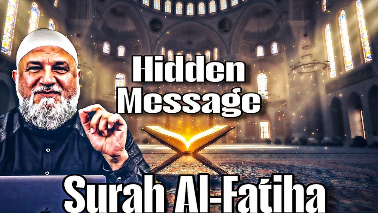 The Hidden Message of Surah Al-Fatihah That Most Muslims Miss!!! Ustadh Mohamad Baajour