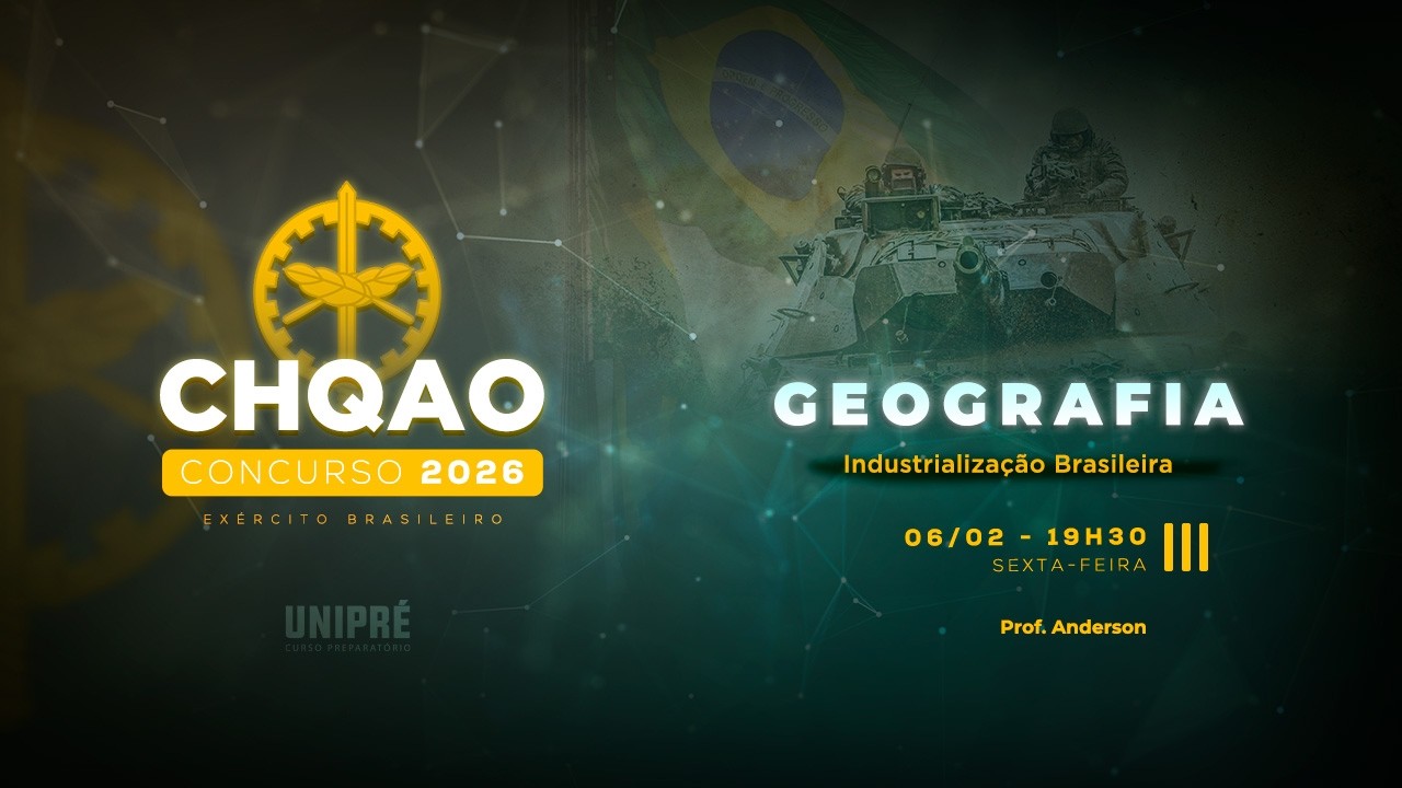 CHQAO 2026 - Geografia - Industrialização #01