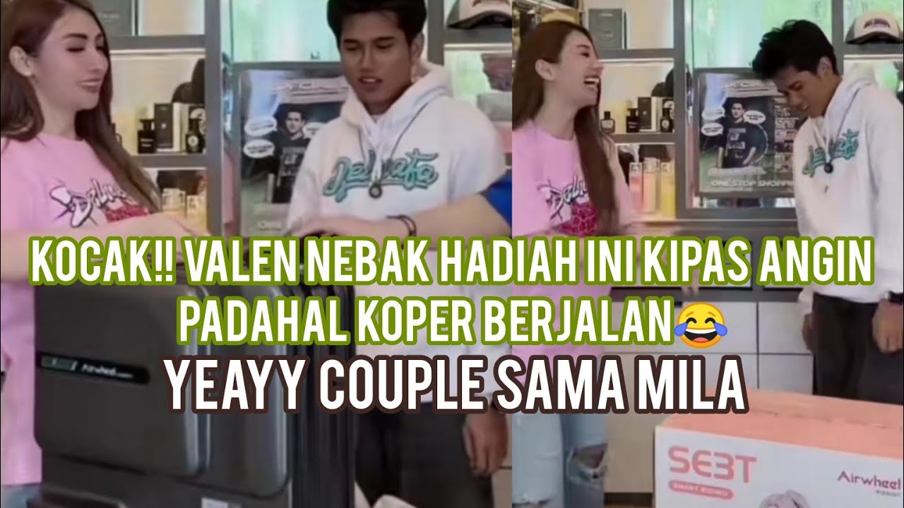 VALEN BANJIR HADIAH DARI MAMI HESTI. ASIKK KOPERNYA COUPLE SAMA MILA