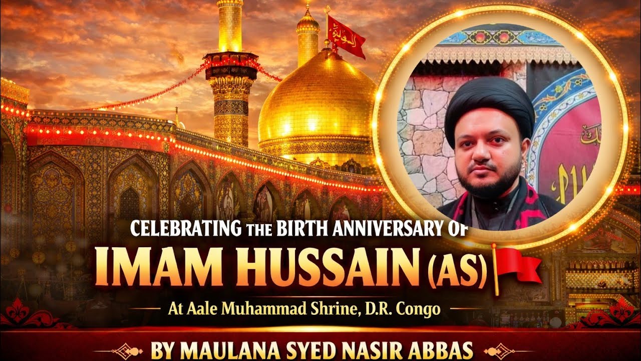 Jashne wiladat Imam Hussain (as)🚩22/01/2026 At Baargahe Aale Mohammad (saww) D.R.Congo🇨🇩 Africa 