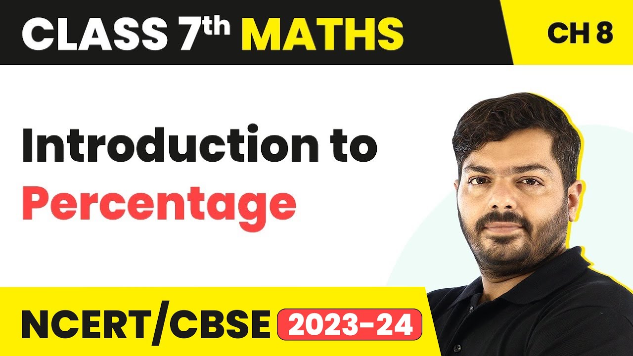 Comparing Quantities Class 7 Maths Chapter 8 (NCERT) | Introduction to Percentage | Class 7 Maths