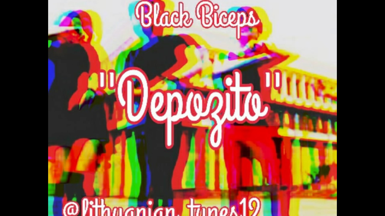 Black Biceps - Depozito (lithuanian _tunes12 music)