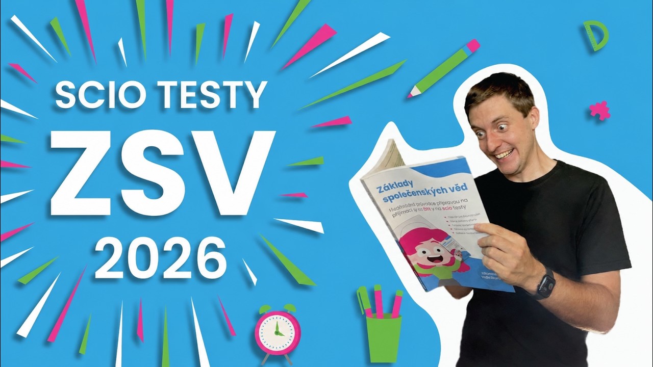 Scio testy ZSV 2025: Jak je &uacute;spě&scaron;ně zvl&aacute;dnout (Z&aacute;klady společensk&yacute;ch věd) | oScio.cz