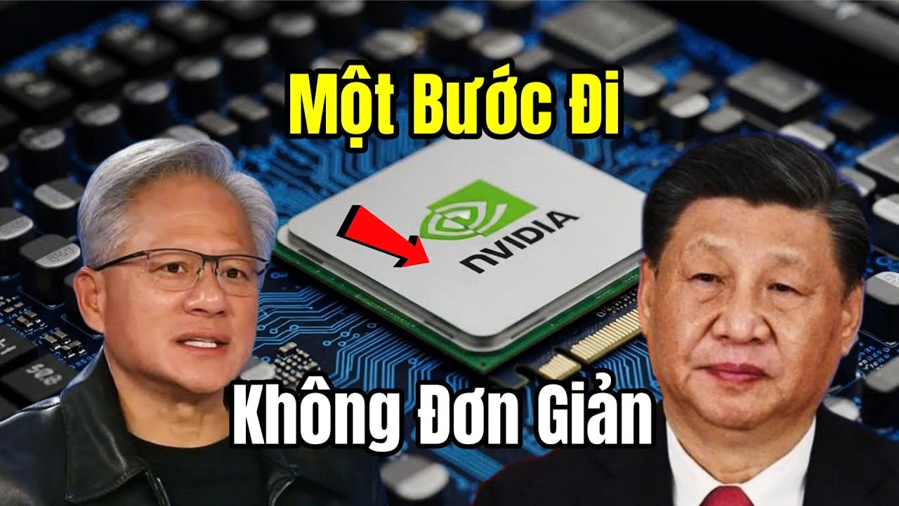 Mỹ Mở Cửa Chip Nvidia H200 Cho Trung Quốc: Thỏa Hiệp Hay Cái Bẫy Công Nghệ?