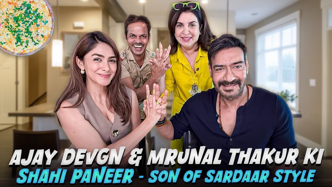 Ajay Devgn & Mrunal Thakur Ki Son of Sardaar 2 Ki Baatein, Shahi Paneer Aur Dilip Ka Singham style!
