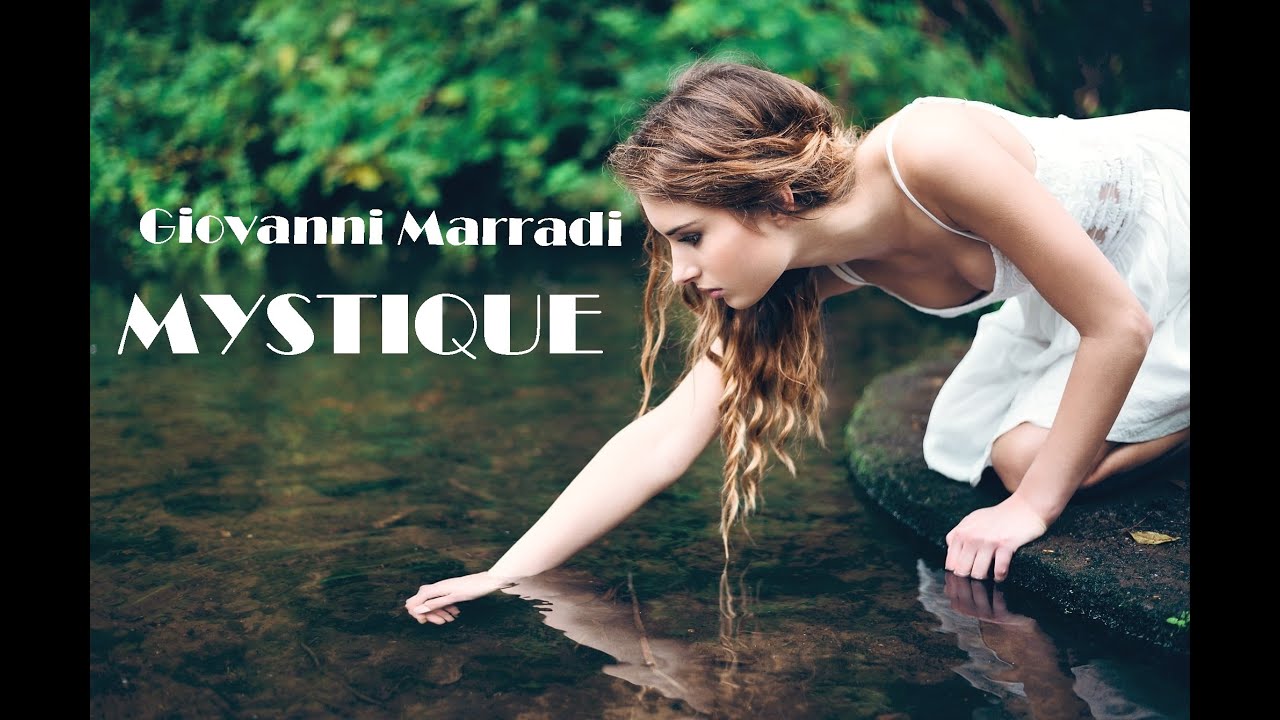 M Y S T I Q U E - Giovanni Marradi