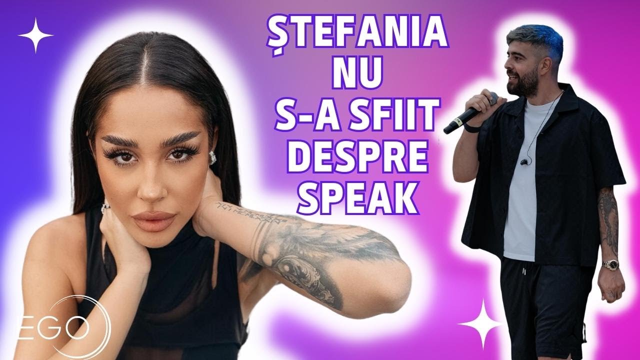 Ce ar schimba Ștefania la iubitul ei, Speak: “Mulți băieți au treaba asta, se plâng mult de tot!”