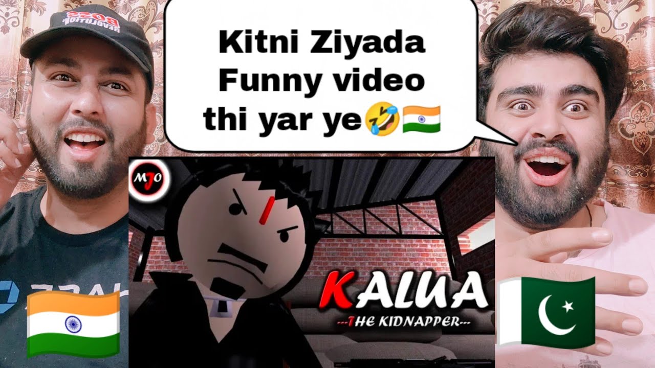 MAKE JOKE OF ||MJO|| KALUA THE KIDNAPPER | Funny Reaction By | Pakistani Real Reactions |