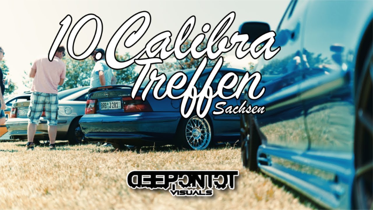 10. CTS || Calibra Treffen Sachsen || DEEPCNTCT.VISUALS