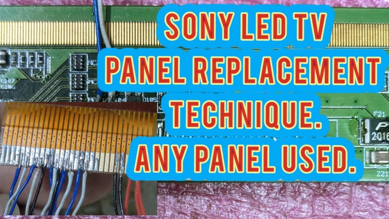 SONY BRAVIA LED TV Display changing method and LVDS making