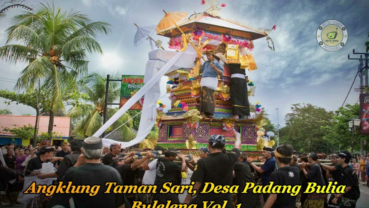 Angklung Taman Sari, Desa Padang Bulia, Buleleng, Vol 1