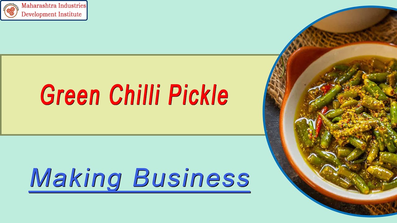 Green Chilli Pickle Making Business English