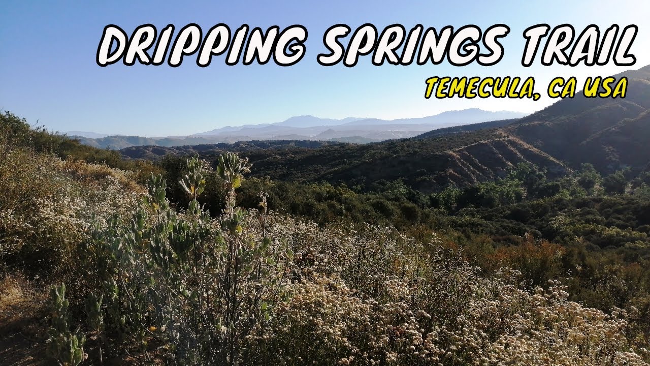 Dripping Springs Trail - Hiking Trail With Great Views - Temecula, CA USA | Travel Vlog