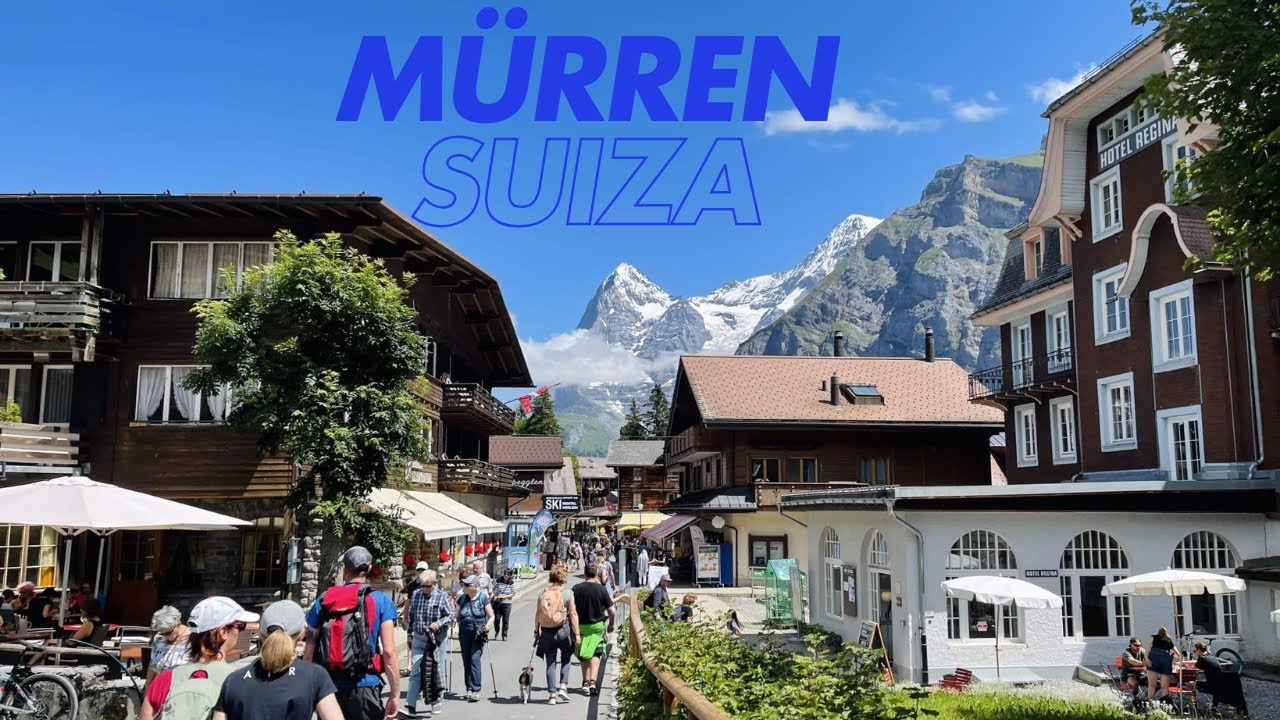Mürren en 4K: El pueblo más hermoso de Suiza (sin autos y con vistas épicas)