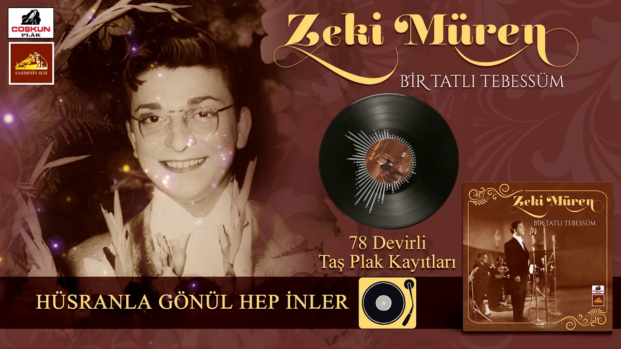 Zeki Müren - Hüsranla Gönül Hep İnler (1955)