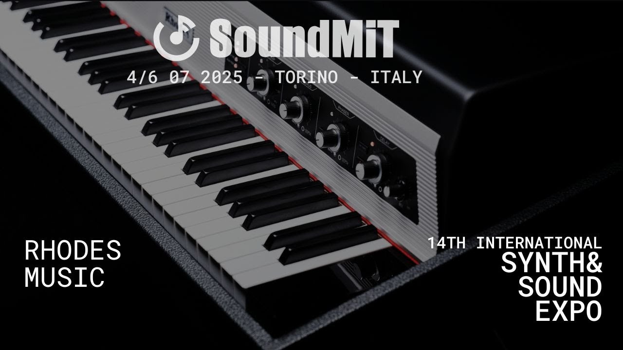 SOUNDMIT 2025 - RHODES MUSIC - presentazione Rhodes MK8 con Jamie Bullock