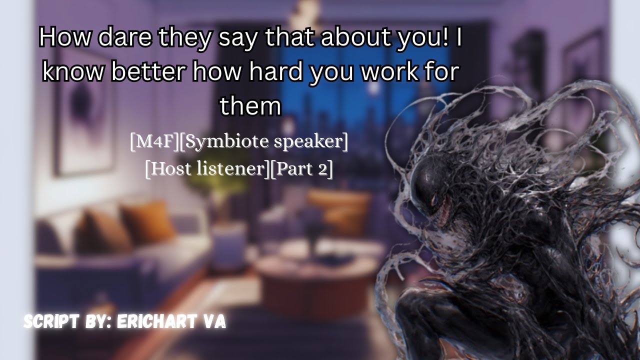 [M4F] Your symbiote takes control [Symbiote speaker][Host listener][Part 2]