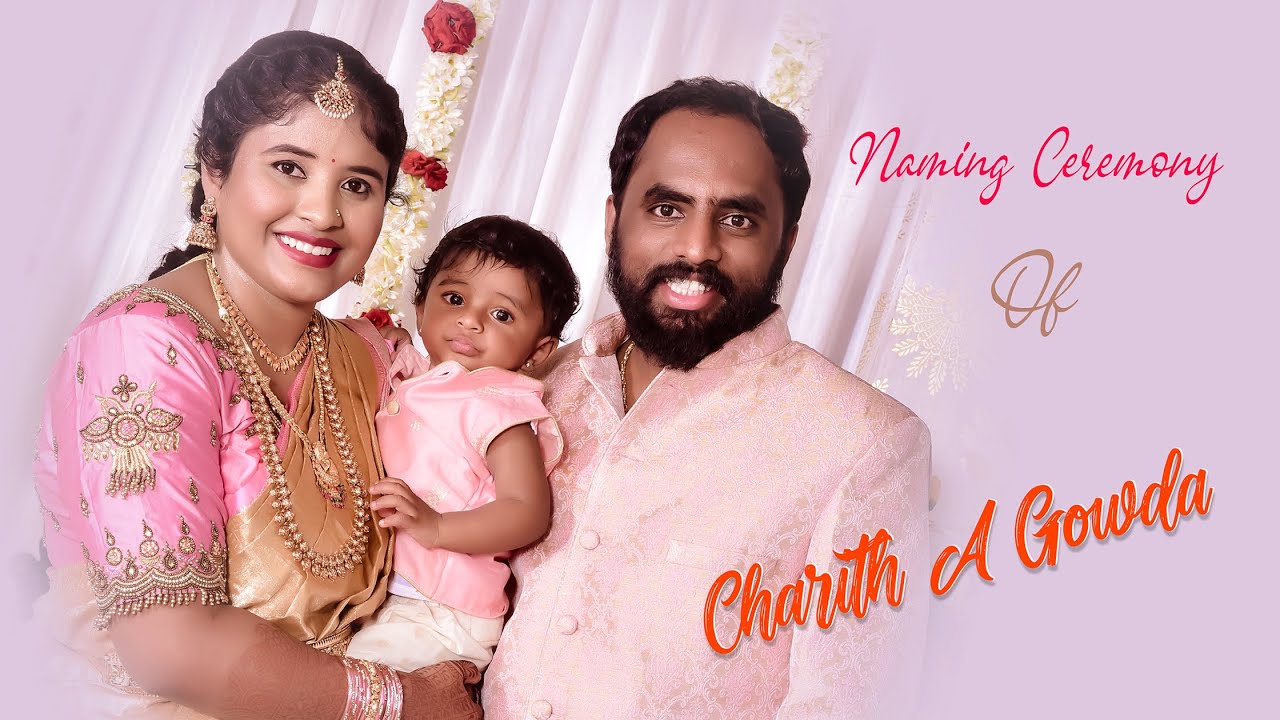 Naming Ceremony Of Charith A Gowda