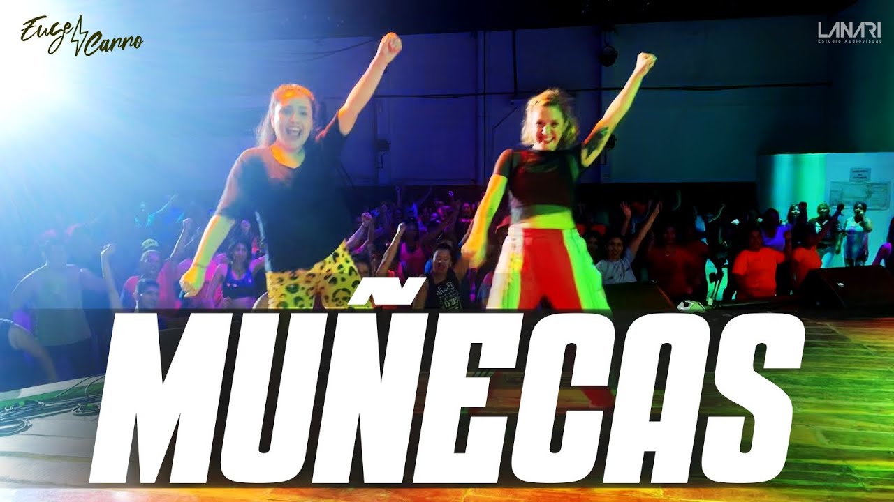 Muñecas - Dance coreo - Euge Carro