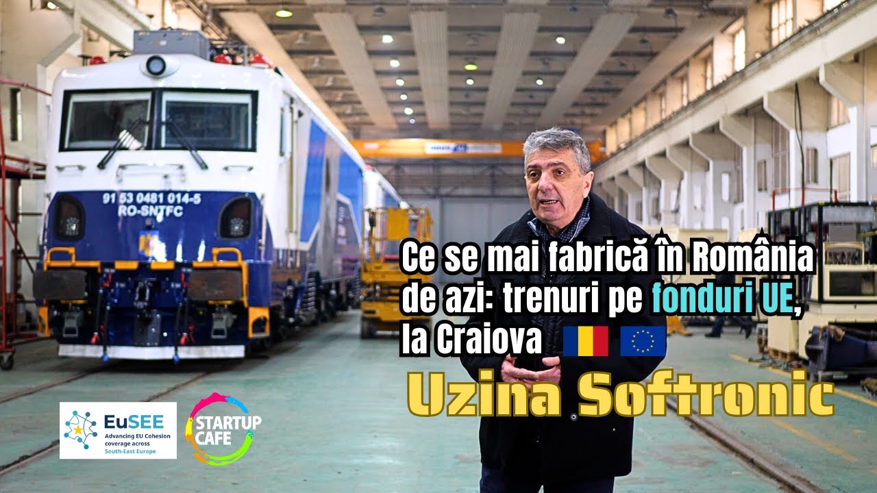 Ce se mai fabrică în România de azi: trenuri pe fonduri UE. Uzina Softronic de la Craiova