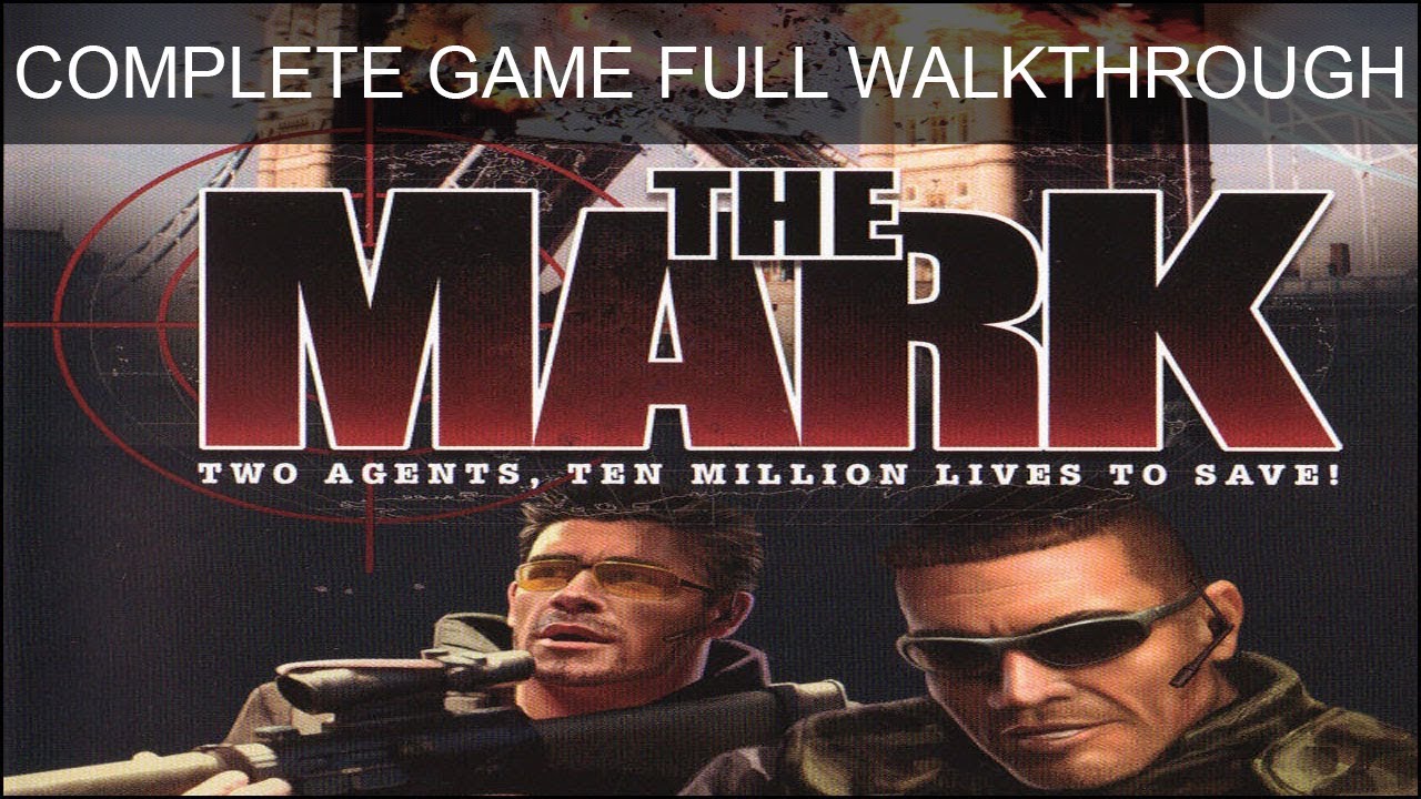 The Mark Complete Game All Missions Full Game Walkthrough Longplay Ending
