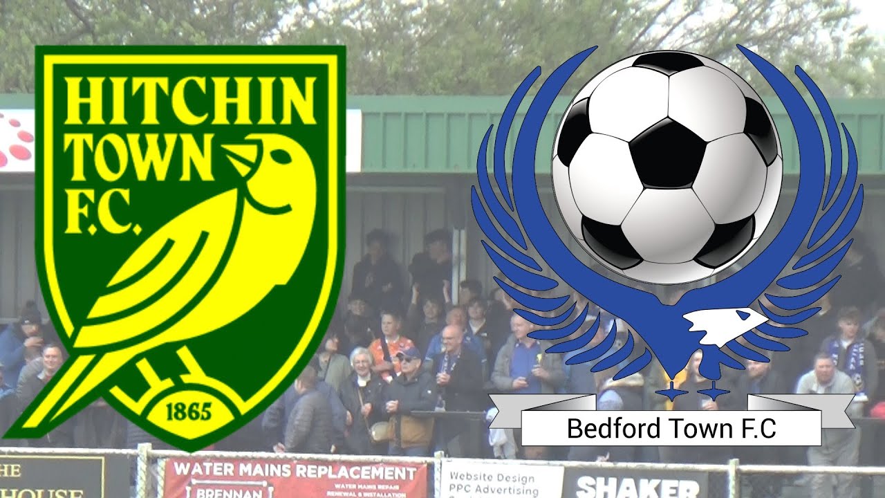 Hitchin Town 1 - 2 Bedford Town (21/04/25)