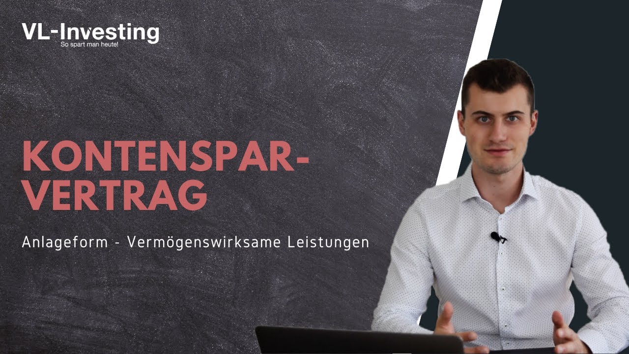 Kontensparvertrag für Vermögenswirksame Leistungen | Kostenlos VL / VWL beantragen!