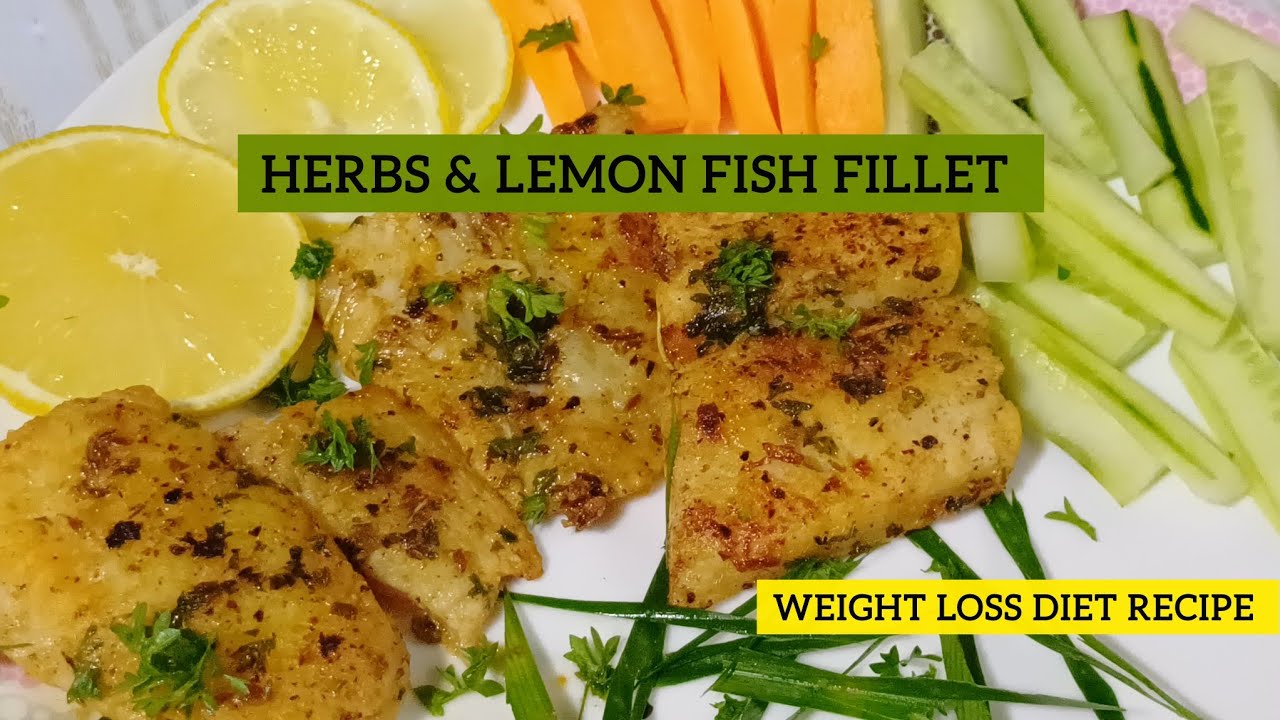 Herb & Lemon Fish Fillet Recipe | Fish Fillet for Weight Loss Diet Recipe