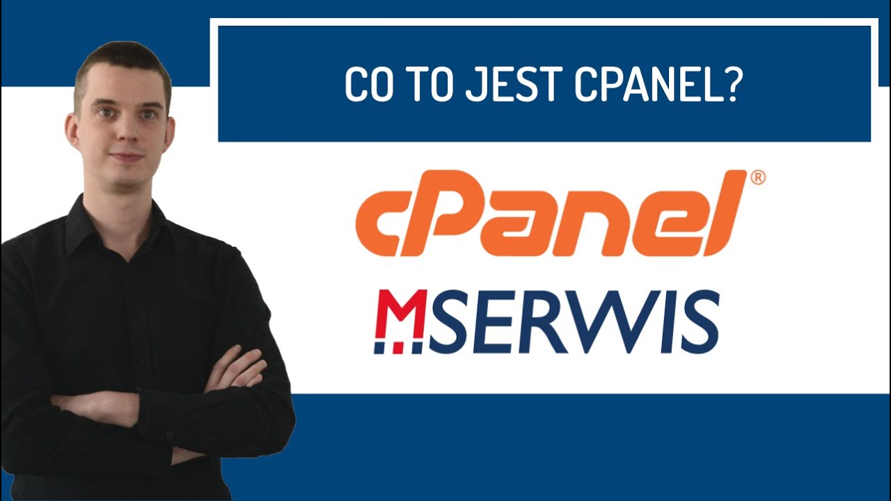 Co to jest cPanel? - przykłady najpopularniejszych funkcji /MSERWIS