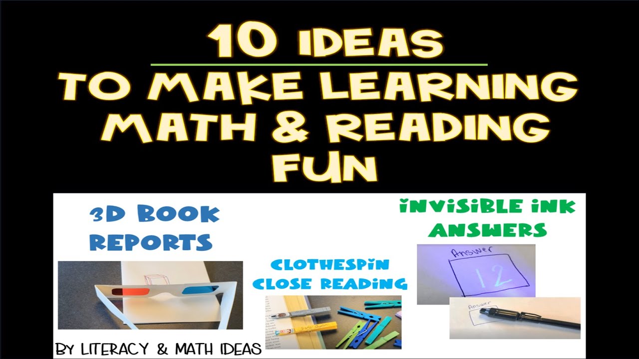 10 Fun Teaching Ideas For Reading and Math