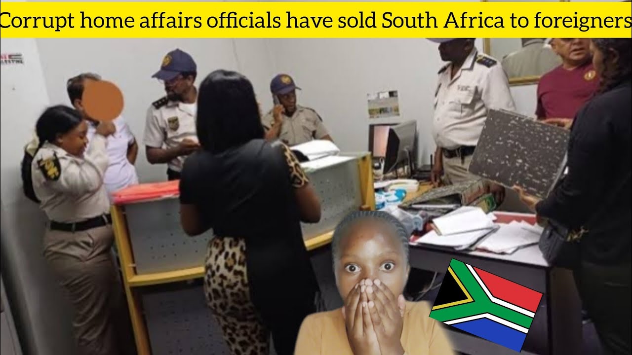 Corrupt home affairs officials have helped millions of foreign nationals to enter SA fraudulently😳😱