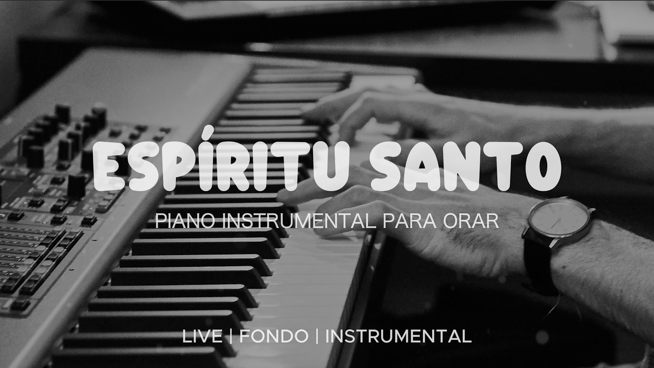 Música Instrumental Para Orar & Meditar - Tiempo de Adoración - Piano Adoración - Fondo Musical