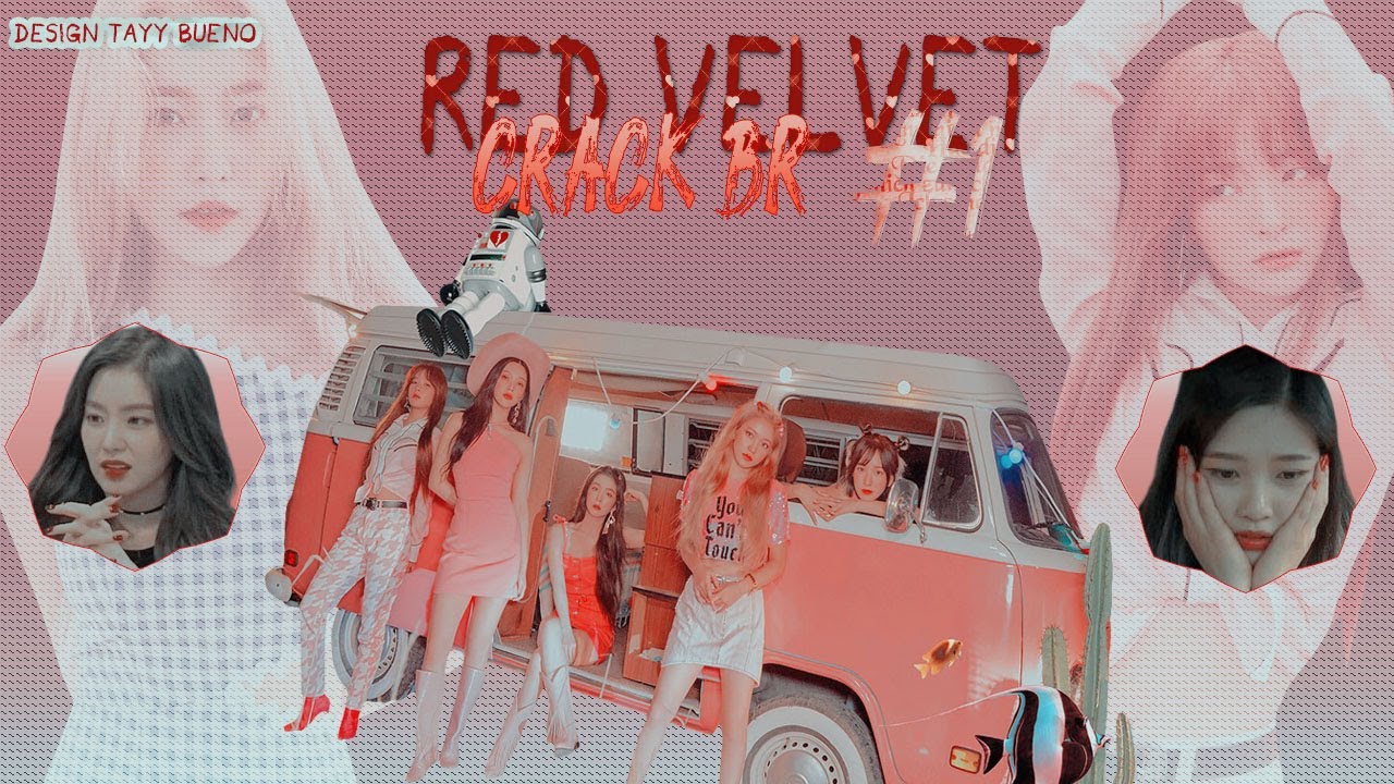 RED VELVET CRACK BR #1