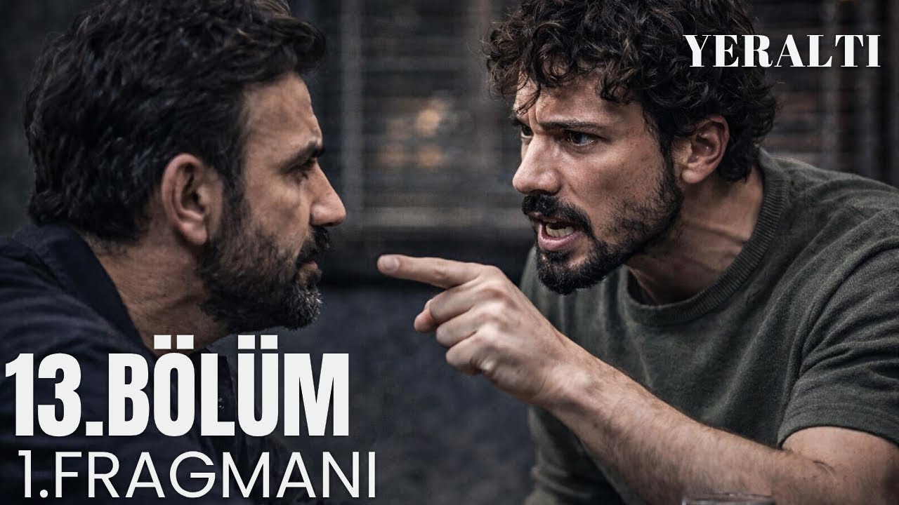 Yeraltı 13. B&ouml;l&uuml;m Fragmanı | Yeni B&ouml;l&uuml;m Neden Yok ?