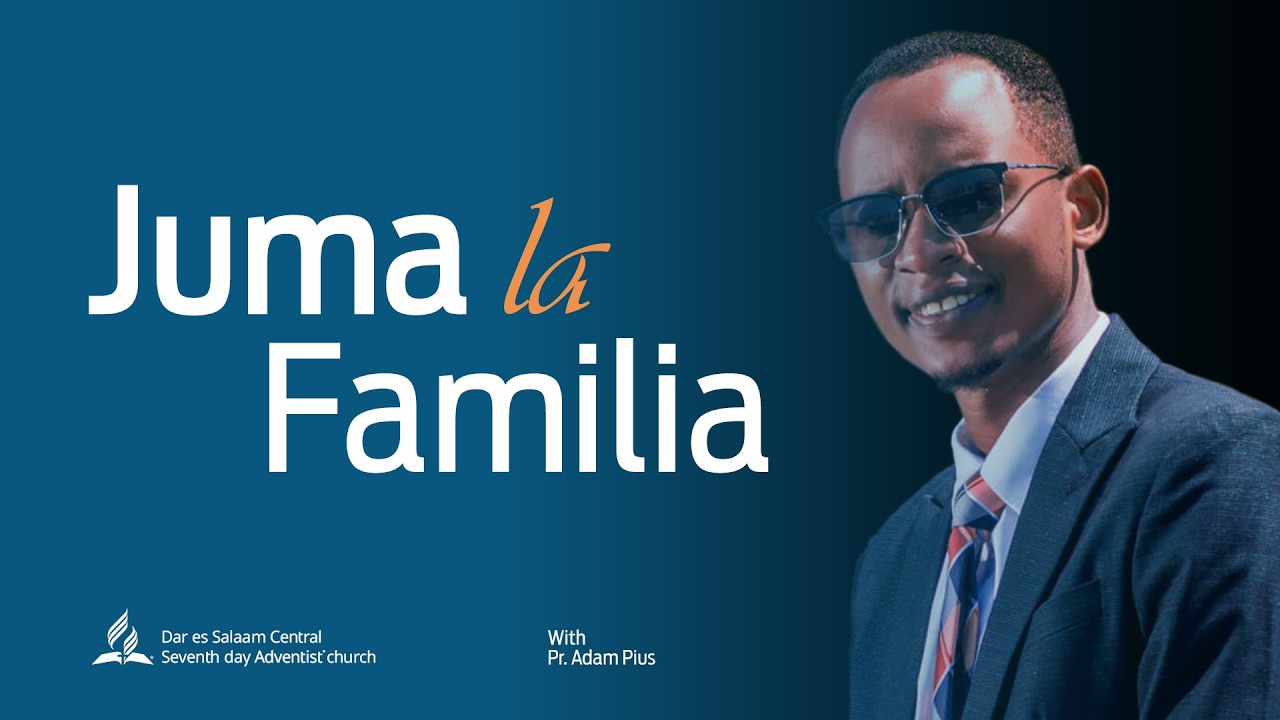 Juma la kaya na Familia || Pr Adam Pius || 04/03/2026