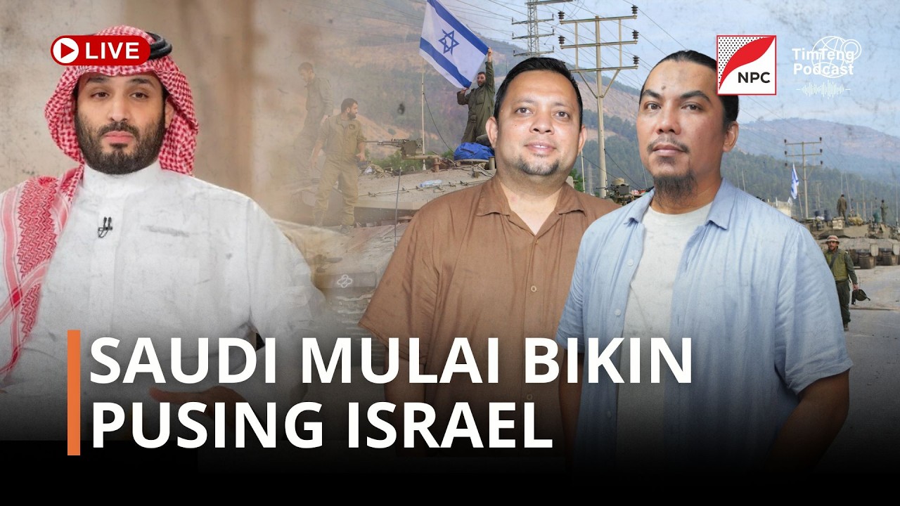 🔴( LIVE ) SAUDI MULAI BIKIN PUSING ISRAEL