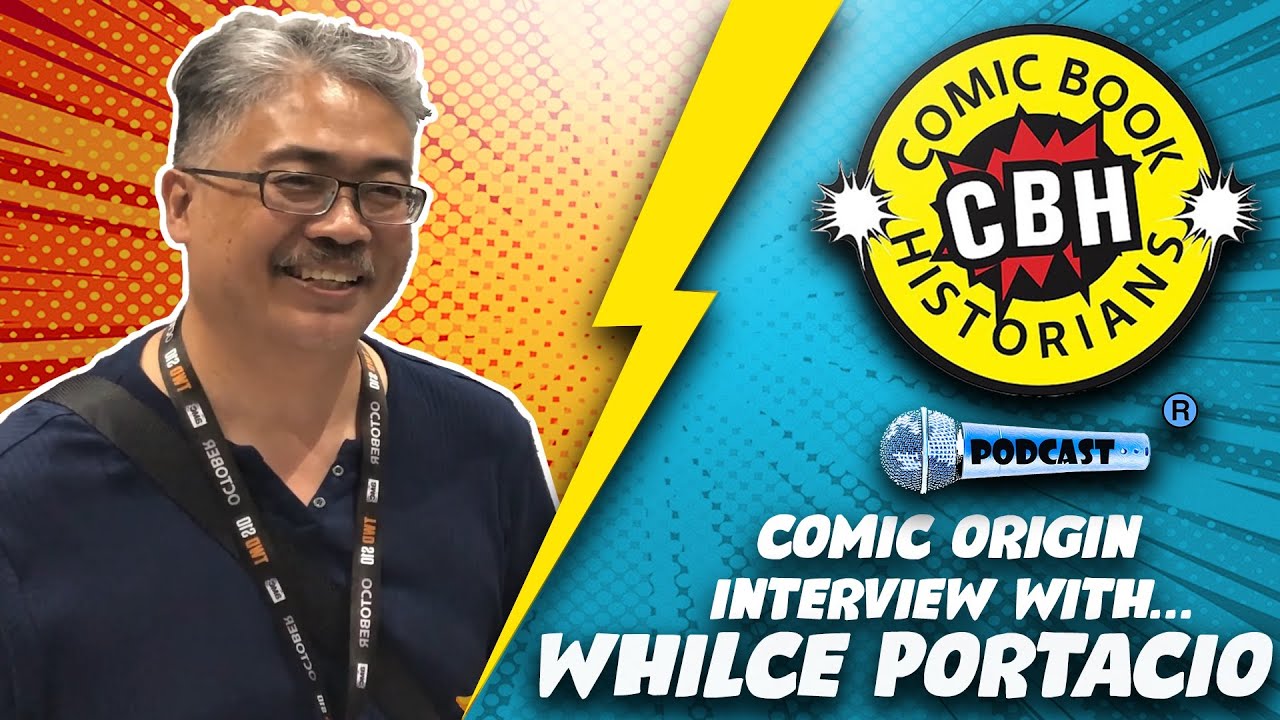 Whilce Portacio Interview by Alex Grand at #SDCC2019 | Comic Book Historians