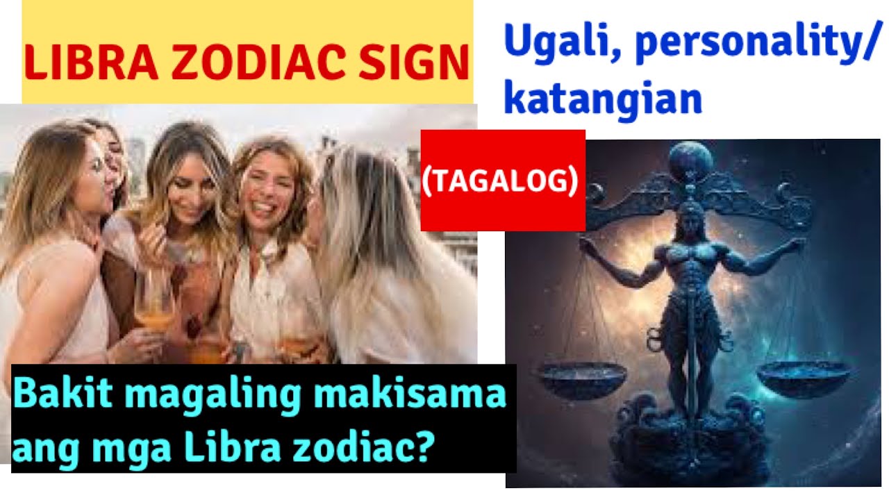 LIBRA ZODIAC SIGN ,Ugali, katangian/ personality/ personalidad( TAGALOG)