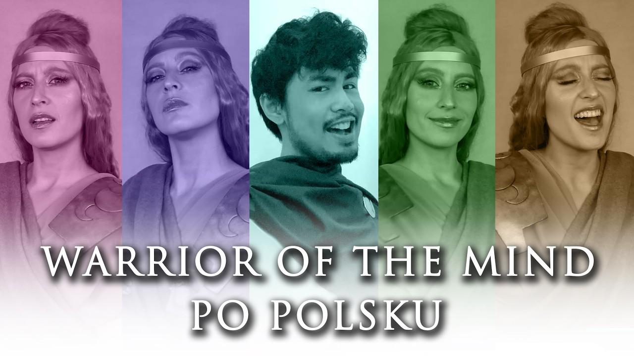 Warrior of the Mind &ndash; Polish Cover | Epic The Musical | Ayo & Avl&ouml;nskt