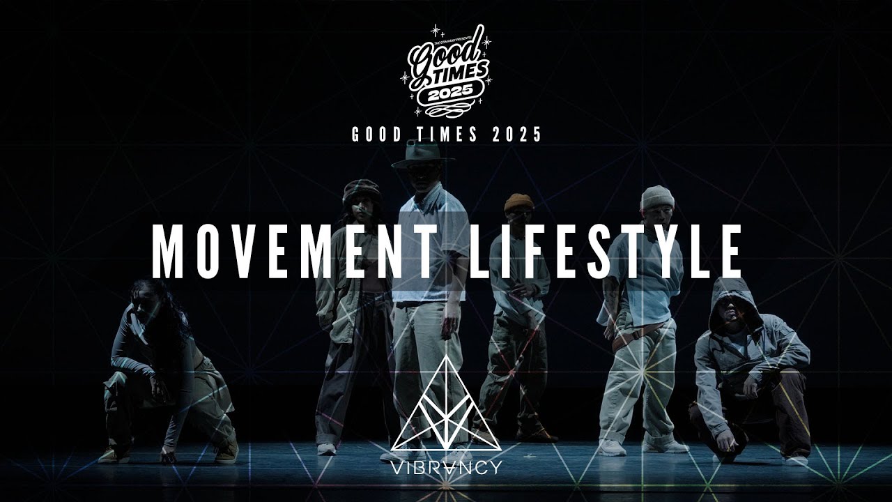 Movement Lifestyle | Good Times 2025 [@VIBRVNCY Front Row 4K]