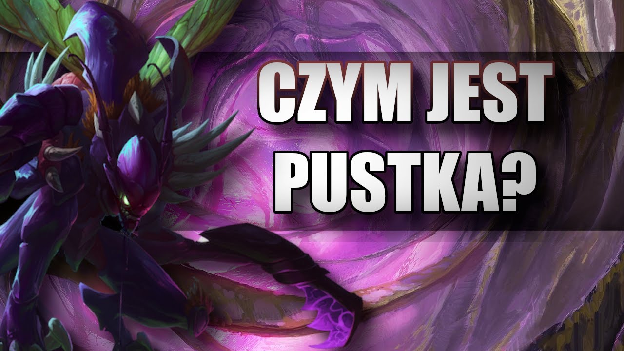 Czym jest Pustka?