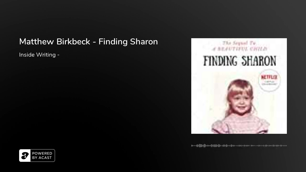 Matthew Birkbeck - Finding Sharon 2020