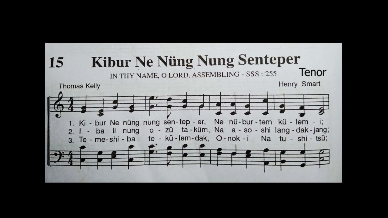 AO hymnal no.15 || Kibur ne nung nung{in thy name o lord, assembling}all parts instrumental melody
