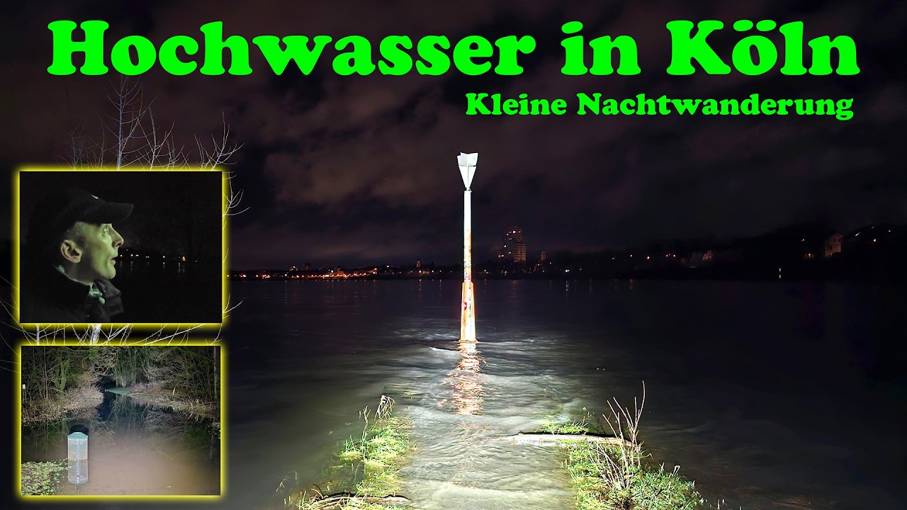 Hochwasser in Köln - 11 km Mini Nachtwanderung